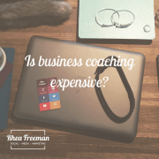 Is business coaching expensive