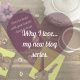 Why I love... my new blog series
