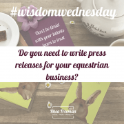 Do you need to write press releases for your equestrian business