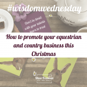 How to promote your equestrian and country business this Christmas