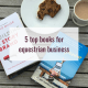 5 top books for equestrian business
